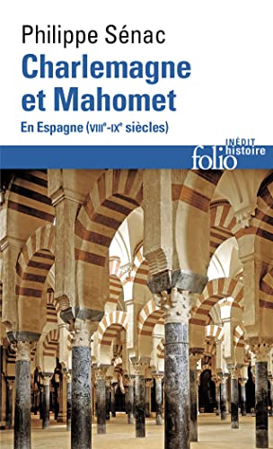 Charlemagne et Mahomet: En Espagne (VIIIᵉ-IXᵉ siècles) von Folio