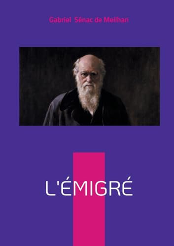 L'Émigré: Chronique romanesque de l'aristocratie en exil - un regard inédit sur l'Europe bouleversée par la Révolution française von BoD – Books on Demand – Frankreich