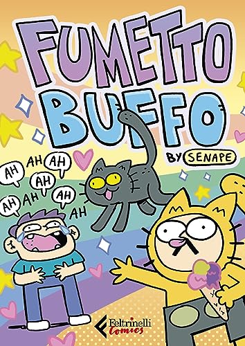 Fumetto buffo (Feltrinelli Comics) von GONNLLYY