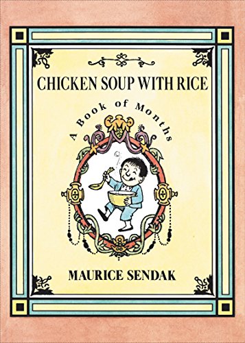 Chicken Soup with Rice: A Book of Months Chicken Soup with Rice: A Book of Months