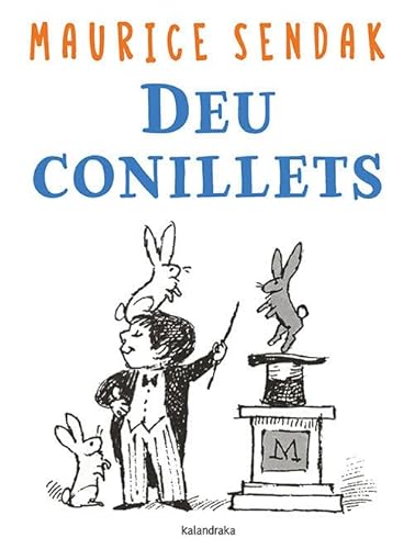 Deu conillets (Clàssics contemporanis) von Kalandraka