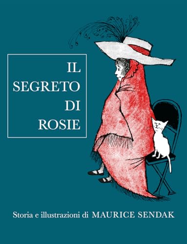 Il segreto di Rosie. Ediz. illustrata (I cavoli a merenda) von Adelphi