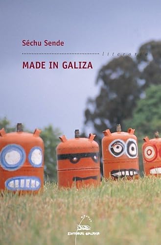 Made in Galiza (Literaria, Band 244)