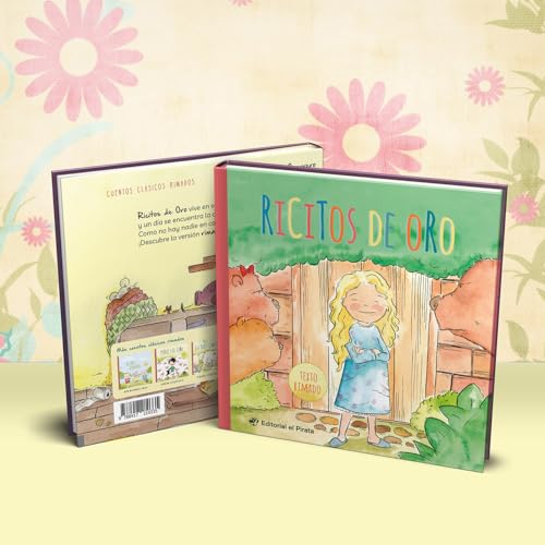 Ricitos de oro - Cuentos clásicos: Cuentos tradicionales - Libro infantil para niños de 2-7 años - Con texto rimado von EDITORIAL EL PIRATA