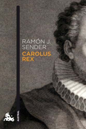 Carolus Rex (Contemporánea, Band 1)