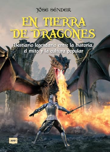 En tierra de dragones: Bestiario legendario entre la historia, el mito y la cultura popular En tierra de dragones: Bestiario legendario entre la historia, el mito y la cultura popular von Ma Non Troppo
