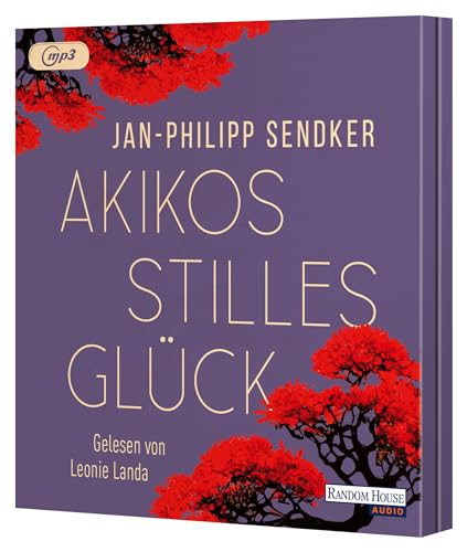 Akikos stilles Glück: Roman von Random House Audio