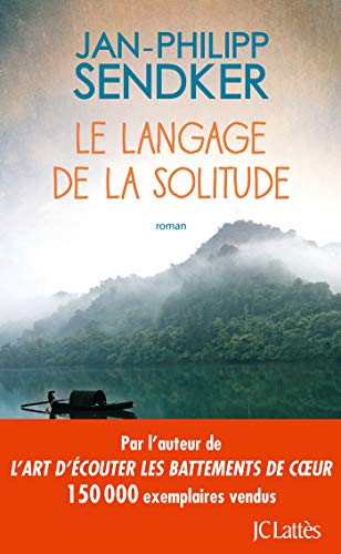Le langage de la solitude Le langage de la solitude
