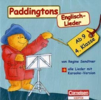 Englisch lernen mit Paddington: 4. Schuljahr, ab 9 Jahre - Paddingtons Englisch-Lieder: CD mit Karaoke-Version zum Mitsingen. Mit Begleitheft Englisch lernen mit Paddington: 4. Schuljahr, ab 9 Jahre - Paddingtons Englisch-Lieder: CD mit Karaoke-Version zum Mitsingen. Mit Begleitheft von Cornelsen: Scriptor