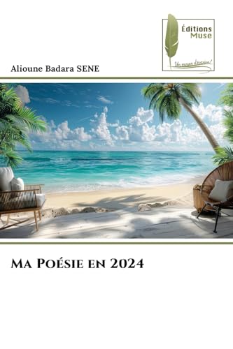 Ma Poésie en 2024: DE von Éditions Muse
