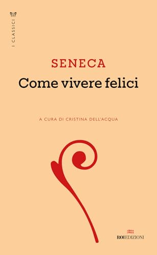 Come vivere felici Come vivere felici von ROI edizioni