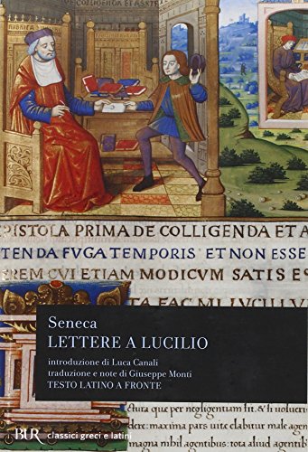 Lettere a Lucilio (BUR Classici greci e latini, Band 13)