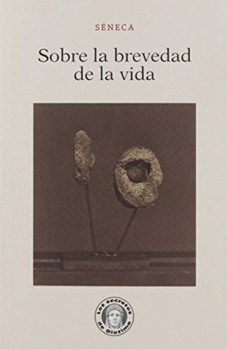 Sobre la brevedad de la vida (Los secretos de Diotima) von Guillermo Escolar Editor