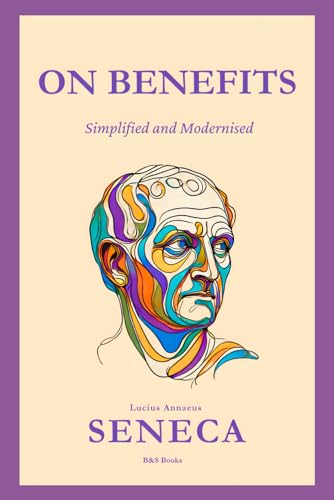 On Benefits: Simplified and Modernised On Benefits: Simplified and Modernised von Independently published