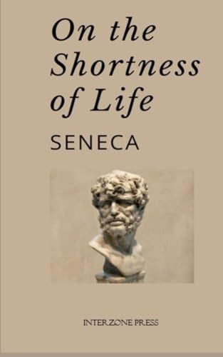 On The Shortness Of Life von Independently published