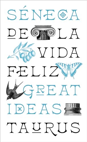 De la vida feliz (Serie Great Ideas) von TAURUS