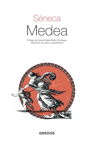 Medea (Séneca) (Textos Clásicos) von Gredos