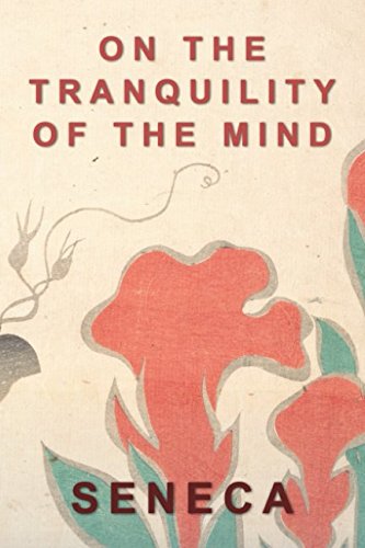 On The Tranquility Of The Mind von Independently published