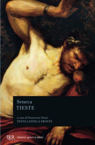 Tieste (BUR Classici greci e latini) von BUR Rizzoli