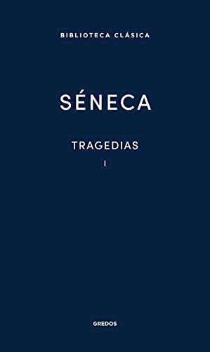 Tragedias Vol. I (Nueva Biblioteca Clásica Gredos, Band 14)