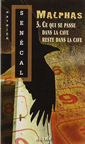 Malphas v 03 Ce qui se passe dans la cave reste dans la cave (poche) von Alire Editions