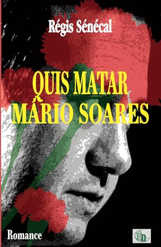 Quis matar Mário Soares von DOURO