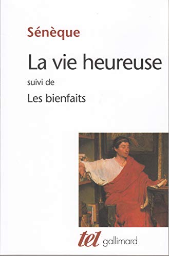 La Vie heureuse / Les Bienfaits von GALLIMARD