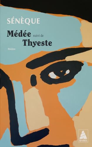 Médée: suivi de Thyeste Médée: suivi de Thyeste von ACTES SUD