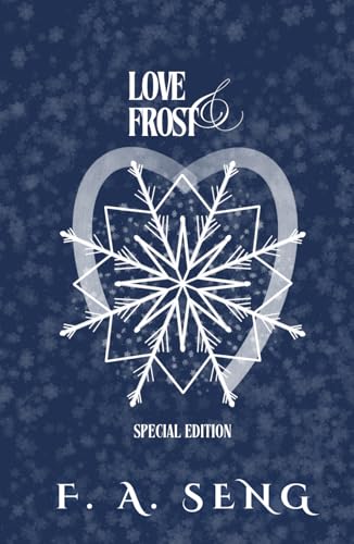 Love & Frost: An MM, Friends-Lovers, Small Town Romance von Staten House