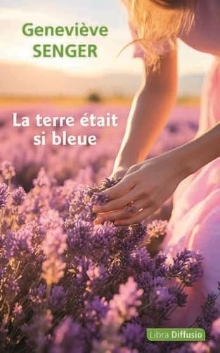 La terre était si bleue von LIBRA DIFFUSIO