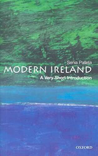 Modern Ireland: A Very Short Introduction (Very Short Introductions) von Oxford University Press
