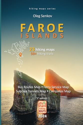 Faroe Islands, hiking maps: for hikers, landscape photographers, nature lovers, digital nomads, travelers von Independently published