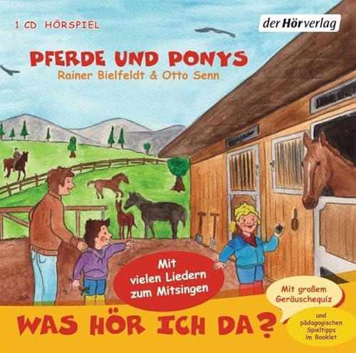 Was hör ich da? Pferde und Ponys: Hörspiel