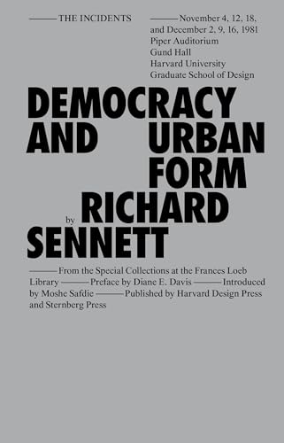 Democracy and Urban Form (Sternberg Press / the Incidents) von Sternberg Press