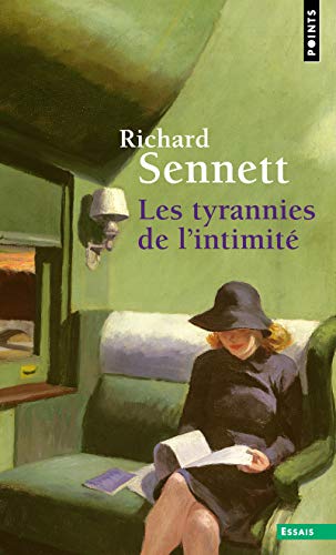 Les Tyrannies de l'intimité Les Tyrannies de l'intimité