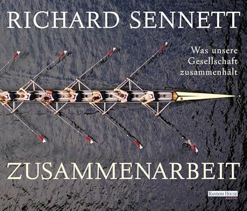Zusammenarbeit: Was unsere Gesellschaft zusammenhält: Was unsere Gesellschaft zusammenhält. Gekürzte Lesung Zusammenarbeit: Was unsere Gesellschaft zusammenhält: Was unsere Gesellschaft zusammenhält. Gekürzte Lesung