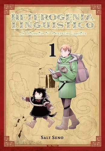 Heterogenia Linguistico, Vol. 1: An Introduction to Interspecies Linguistics (HETEROGENIA LINGUISTICO GN, Band 1)