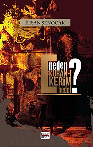 Neden Kuran-i Kerim Hedef