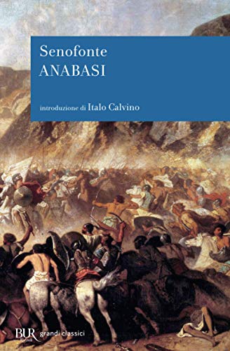 Anabasi (BUR I grandi romanzi)