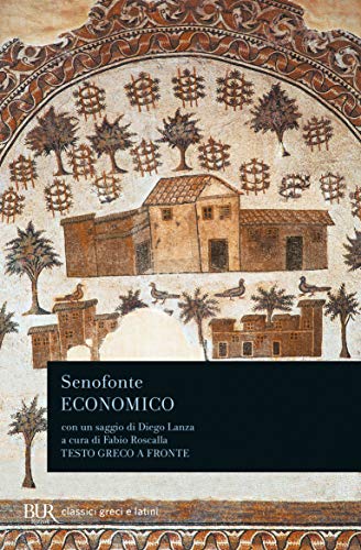 Economico (BUR Classici greci e latini, Band 821)