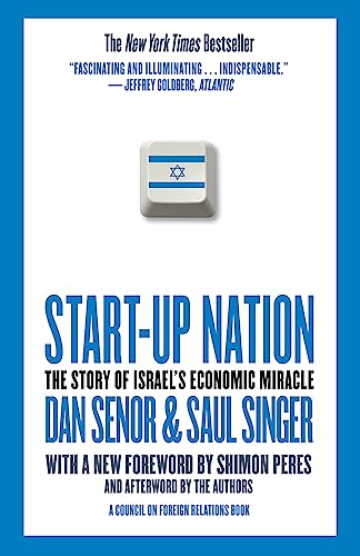 Start-up Nation: The Story of Israel's Economic Miracle von Twelve