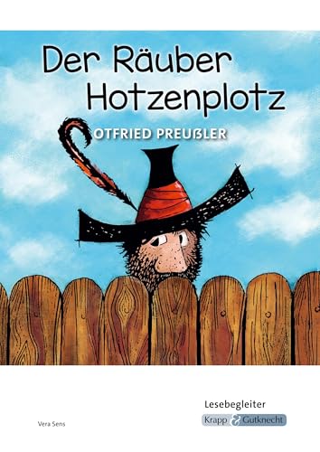 Der Räuber Hotzenplotz – Otfried Preußler – Lesebegleiter: Arbeitsmittel, Arbeitsheft, Aufgaben, Heft (Grundschule: Literatur im Unterricht) von Krapp & Gutknecht Verlag