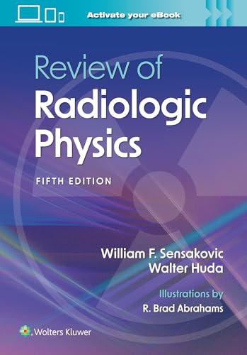 Review of Radiologic Physics von Lippincott Williams&Wilki