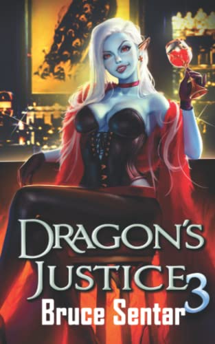 Dragon's Justice 3 Dragon's Justice 3