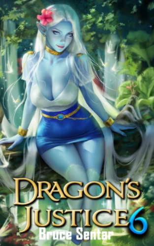 Dragon's Justice 6 Dragon's Justice 6