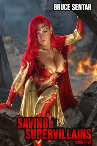 Saving Supervillains 5 Saving Supervillains 5 von Independently published