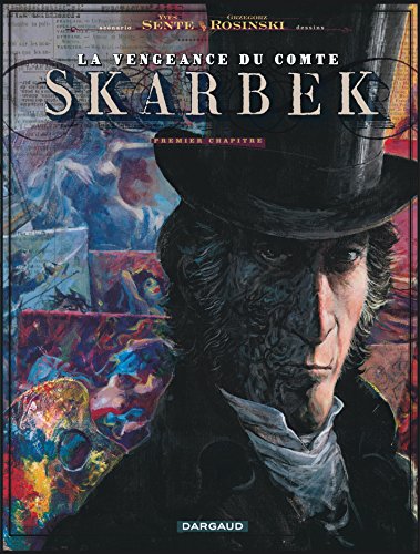 La Vengeance du Comte Skarbek - Tome 1 - Deux Mains d'Or von DARGAUD