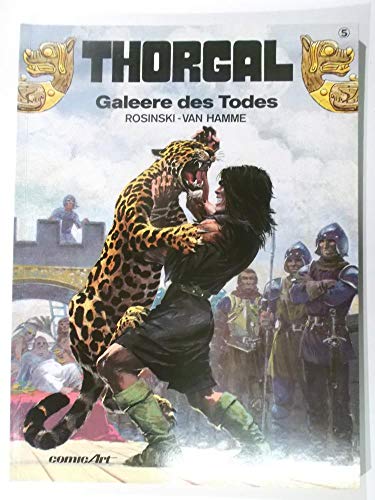 Thorgal, Band 5: Galeere des Todes Thorgal, Band 5: Galeere des Todes