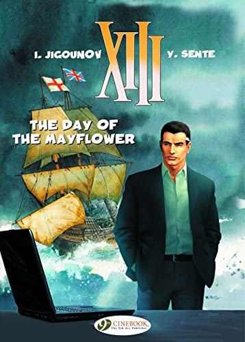 XIII Vol.19: the Day of the Mayflower XIII Vol.19: the Day of the Mayflower von Cinebook Ltd