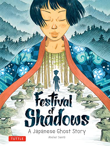 Festival of Shadows: A Japanese Ghost Story von Tuttle Publishing